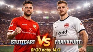 0h30 ngay 14 1 stuttgart vs frankfurt