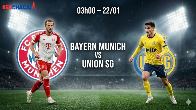nhan-dinh-bong-da-bayern-munich-vs-union-sg-03h00-ngay-22-1